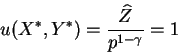 \begin{displaymath}u(X^{*},Y^{*})=\frac{\widehat{Z}}{p^{1-\gamma }}=1\end{displaymath}