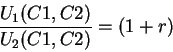 \begin{displaymath}\frac{U_1(C1,C2) }{U_2(C1,C2)}=(1+r) \end{displaymath}