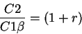 \begin{displaymath}\frac{C2}{C1\beta}=(1+r)\end{displaymath}