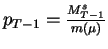 $p_{T-1}=\frac{M^s_{T-1}}{m(\mu)}$